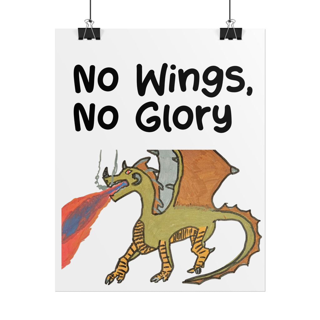 Fantasy No Wings, No Glory Rolled Posters