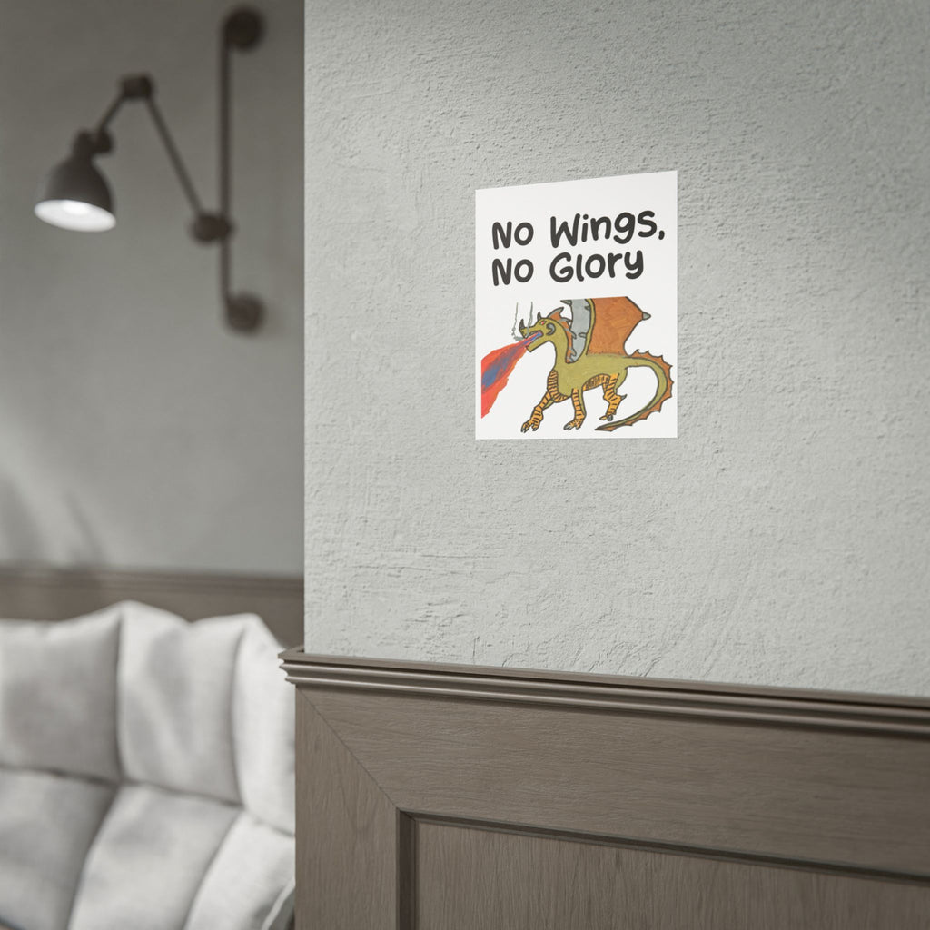Fantasy No Wings, No Glory Rolled Posters